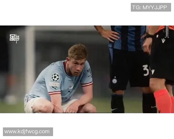 镜头回顾：德布劳内这一幕令人泪目